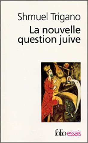 Nouvelle Question Juive: L'AVENIR D'UN ESPOIR (Folio Essais)