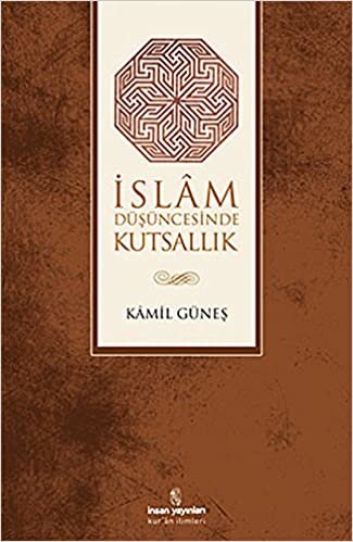 Islam Düsüncesinde Kutsallik indir