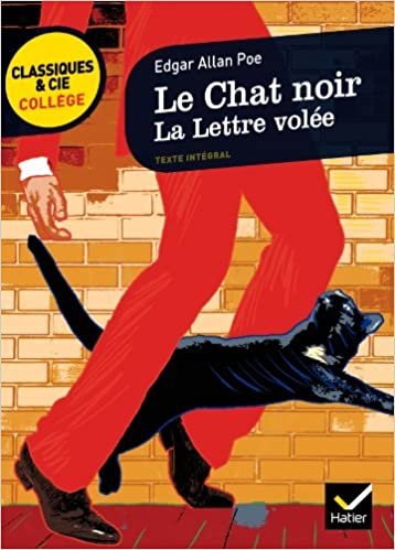 Le Chat Noir/LA Lettre Volee: deux nouvelles à énigme de Poe (Classiques & Cie Collège (49))