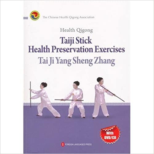 Health Qigong: Taiji Stick Heatlh Perservation Exercises