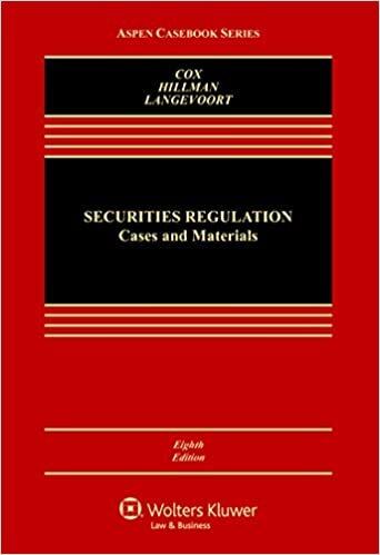 Securities Regulation: Cases and Materials (Aspen Casebook) indir