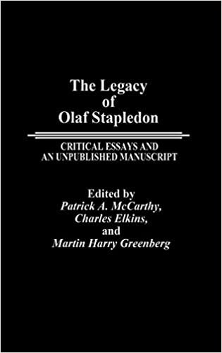 The Legacy of Olaf Stapledon: Critical Essays and an Unpublished Manuscript (Contributions to the Study of Science Fiction & Fantasy) indir
