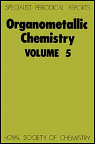 Organometallic Chemistry: A Review of Chemical Literature: v. 5 (Specialist Periodical Reports)