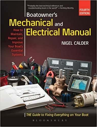 Boatowner's Mechanical and Electrical Manual: Repair and Improve Your Boat's Essential Systems indir
