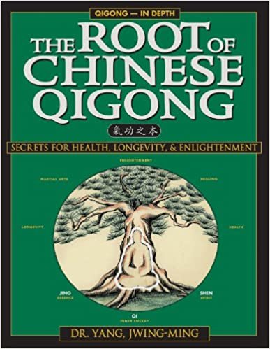 The Root of Chinese Qigong: Secrets of Health, Longevity, & Enlightenment: Secrets for Health, Longevity and Enlightenment