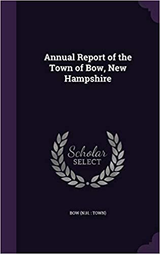 Annual Report of the Town of Bow, New Hampshire