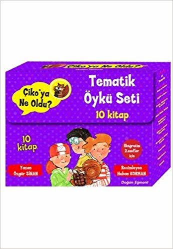 Çiko’ya Ne Oldu? - Tematik Öykü Seti (10 Kitap): İlköğretim 2. Sınıflar İçin indir