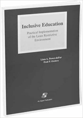 Inclusive Education: Practical Implementation of the Least Restrictive Environment