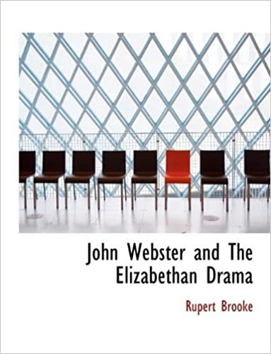 John Webster and The Elizabethan Drama