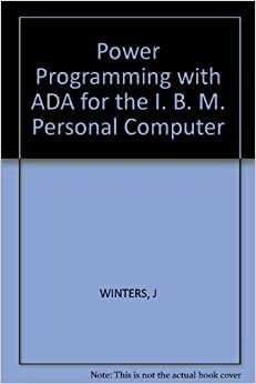 Power Programming With Ada for the IBM PC