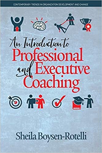 An Introduction to Professional and Executive Coaching (Contemporary Trends in Organization Development and Change) indir