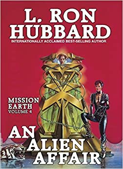 Hubbard, L: Mission Earth 4, An Alien Affair indir