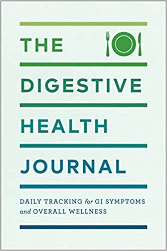 The Digestive Health Journal: Daily Tracking for GI Symptoms and Overall Wellness