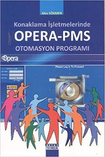Konaklama İşletmelerinde Opera-PMS Otomasyon Programı indir