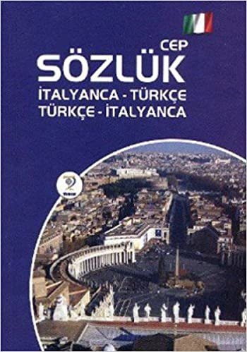 CEP SÖZLÜK İTALYANCA TÜRKÇE TÜRKÇE İTAL indir