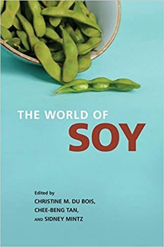 The World of Soy (Food) (Food (University of Illinois Press Hardcover))