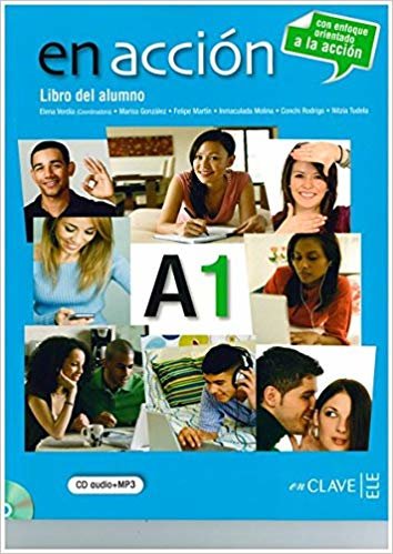 En Accion A1 Libro del Alumno (Ders Kitabı +Audio Descargable) İspanyolca Temel Seviye
