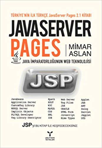 Javaserver Pages: Java İmparatorluğunun Web Teknolojisi