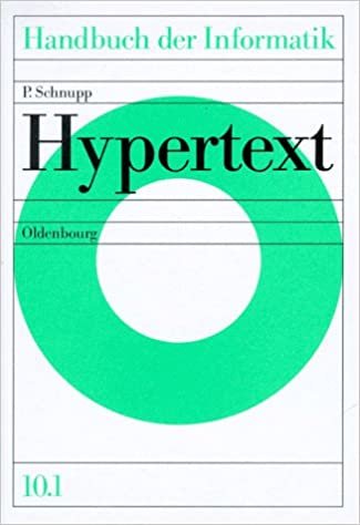 Handbuch der Informatik / Text- /Bildverarbeitung / Hypertext: Bd 10.1