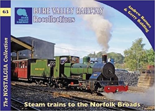 The Bure Valley Railway Recollections