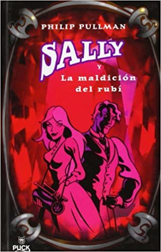 Sally a la Maldicion del Rubi (Sally Lockhart Mysteries)
