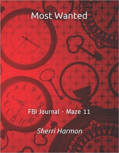 Most Wanted: FBI Journal - Maze 11 (Most Wanted (Potomac))