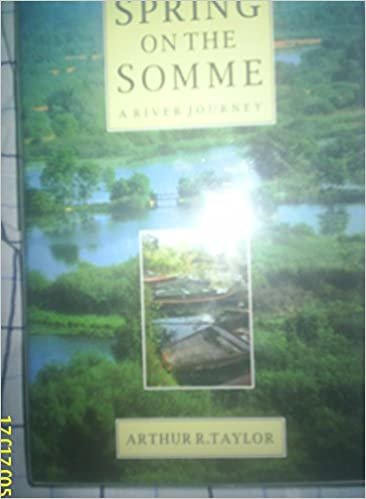 Spring On The Somme (Travel Literature) indir