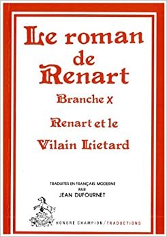 Roman de Renart. Brache X. Renart et le vilain Liétard: 2