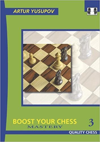 Boost Your Chess Mastery: 3 (Yusupov's Chess School)