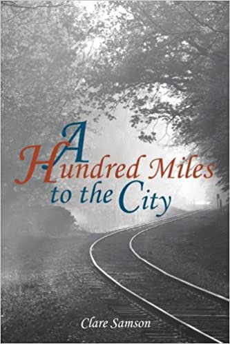 A Hundred Miles to the City