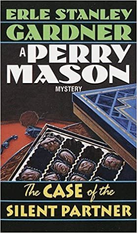 The Case of the Silent Partner (A Perry Mason mystery)