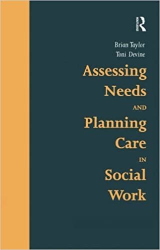 Assessing Needs and Planning Care in Social Work