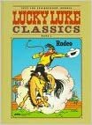 Lucky Luke Classics, Bd.2, Rodeo