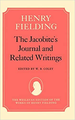 The Jacobite's Journal and Related Writings (The Wesleyan Edition of the Works of Henry Fielding) indir