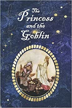 The Princess and the Goblin: Classic edition with fully original illustrations.