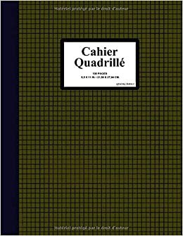 Cahier Quadrillé: (7) Large: 21,59 x 27,94 cm. (8,5” X 11”), Carnet de Notes, Cahier d'écolier, Cahier d'exercices quadrillé