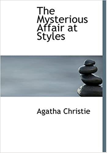 The Mysterious Affair at Styles (Large Print Edition) (Hercule Poirot Mysteries) indir