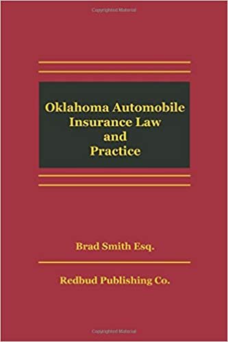 Oklahoma Automobile Insurance Law and Practice