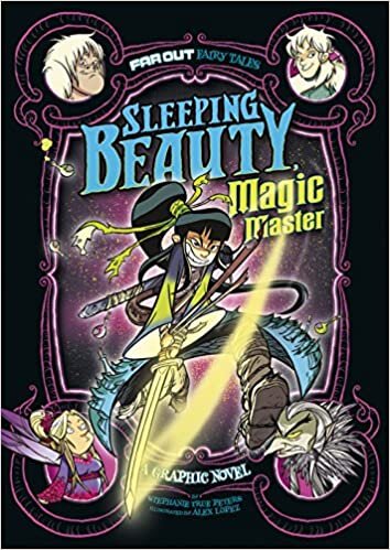 Sleeping Beauty, Magic Master: A Graphic Novel (Far Out Fairy Tales)