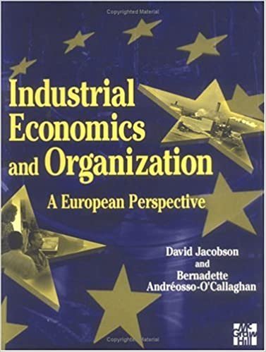 Industrial Economics and Organization: A European Perspective indir