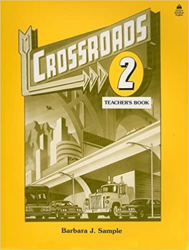 Crossroads 2: Teachers' Book Level 2