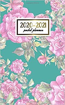 2020-2021 Pocket Planner: Cute Floral Two-Year (24 Months) Monthly Pocket Planner & Agenda | 2 Year Organizer with Phone Book, Password Log & Notebook | Nifty Pink Rose Pattern