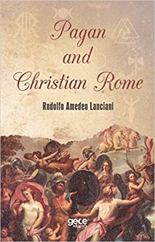 Pagan and Christian Rome indir