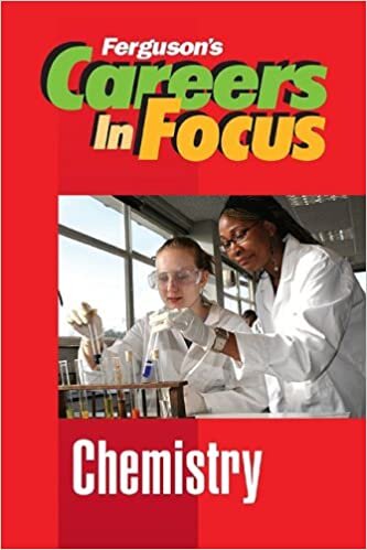 Chemistry (Careers in Focus)