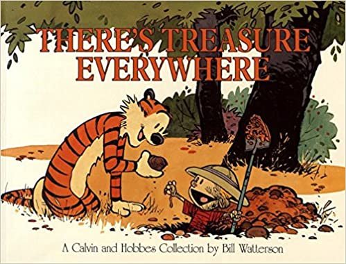 There's Treasure Everywhere (Calvin and Hobbes) indir
