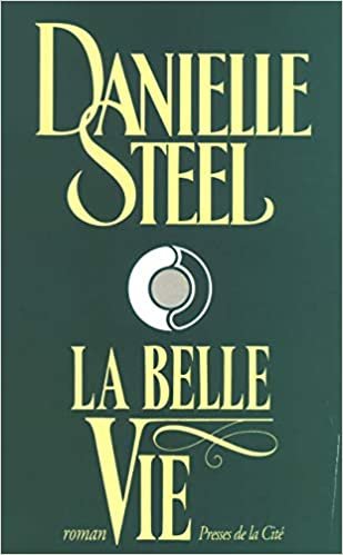 La belle vie (Romans)