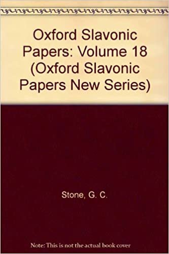 Oxford Slavonic Papers: New Series: 018