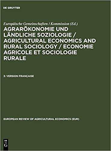 Agrarökonomie und ländliche Soziologie / Agricultural economics and rural sociology / Economie agricole et sociologie rurale: Version Française ... of agricultural economics (EUR), Band 6017): 3