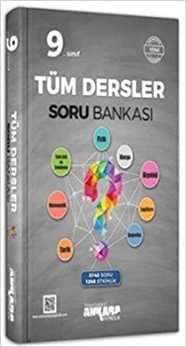 Ankara 9. Sınıf Tüm Dersler Soru Bankası