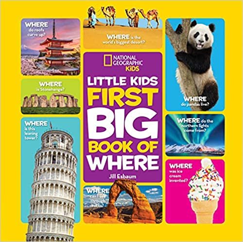 National Geographic Little Kids First Big Book of Where (National Geographic Little Kids First Big Books)